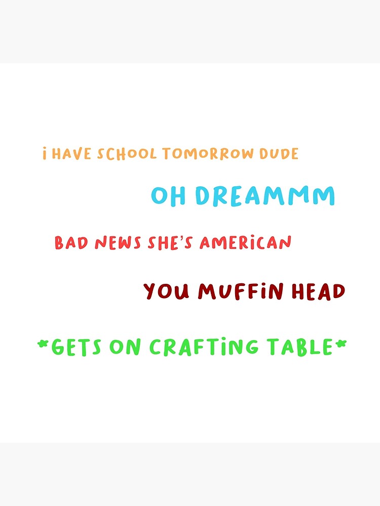 dream smp quotes 1 sticker pack art board print for sale by lillirosee redbubble