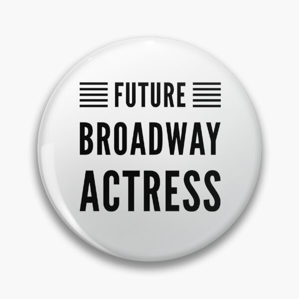 Item preview, Future Broadway Actress designed and sold by BroadwayDesignz.