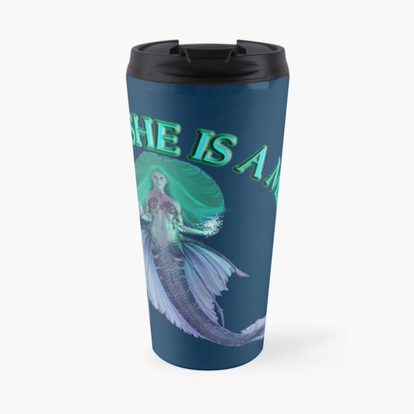 She Is A Mermaid Travel Mug