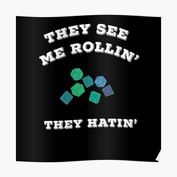 Ridin Dirty Posters Redbubble - they see me rollin roblox id