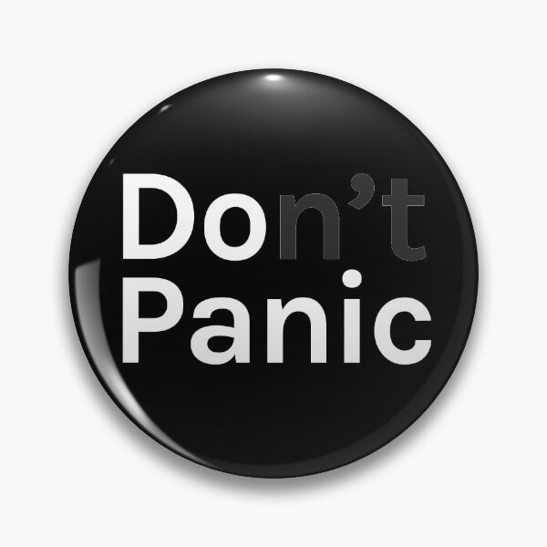 Item preview, Do Panic or Don't Panic designed and sold by D-Spot Shop.