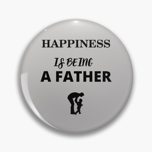 Item preview, Happiness is being a Father designed and sold by Millenial Designs.