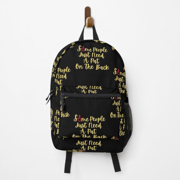 Item preview, Some People Just Need A Pat On The Back designed and sold by The Sober Art.