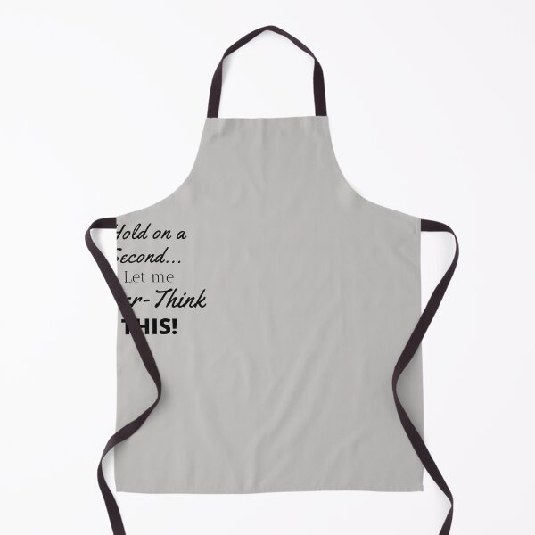 Item preview, Hold on a second, Let me Over-Think this! designed and sold by Millenial Designs.