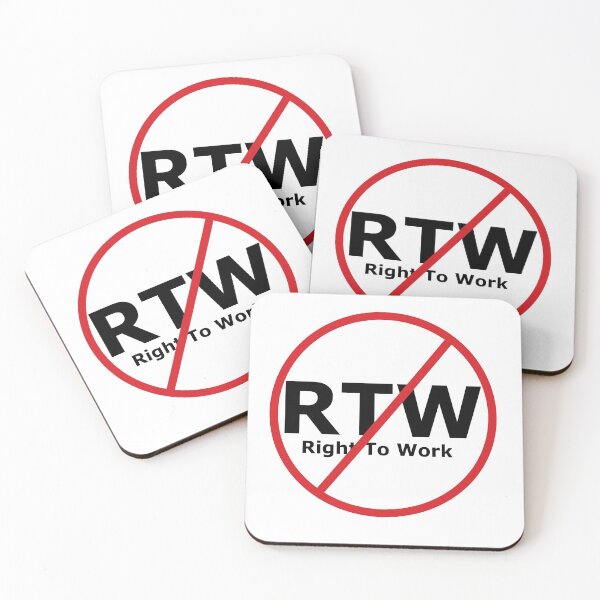 Item preview, anti right to work designed and sold by RossDillon.