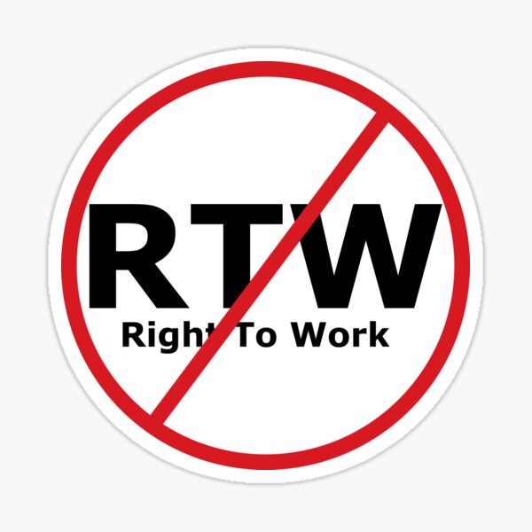 anti right to work Sticker