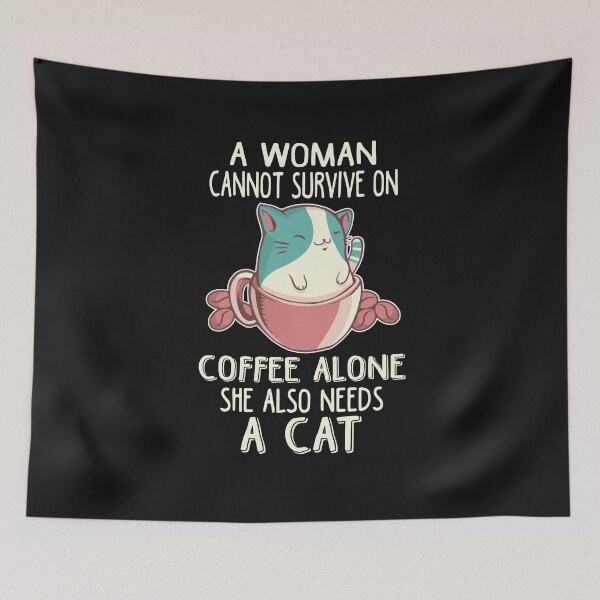 Item preview, Woman cannot survive on coffe alone designed and sold by sunnym79.