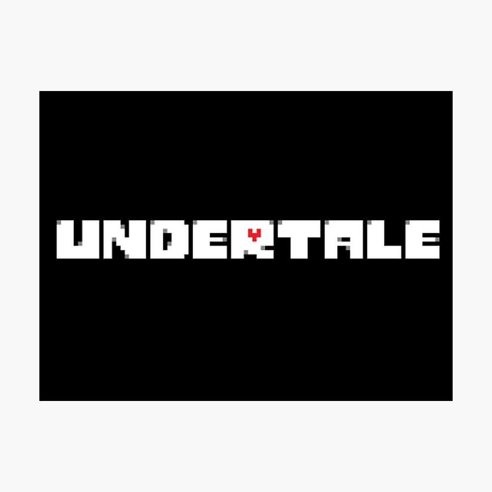 Undertale Logo Poster By Basedputnam Redbubble