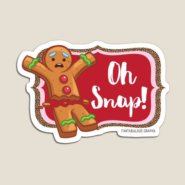 Item preview, Hombre de pan de jengibre ¡OH SNAP! designed and sold by FantabGraphx.