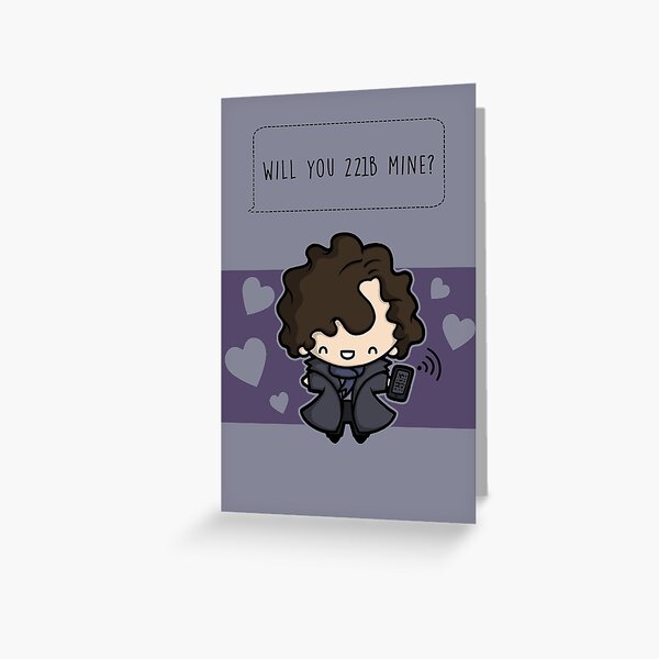 Will you 221B mine?  Greeting Card