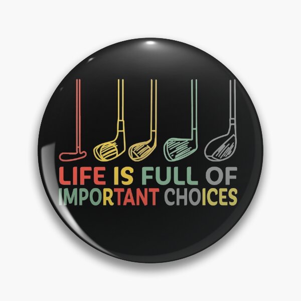 Item preview, Funny Life is Full Of Important Choices Golf Gift designed and sold by GaleBerry.