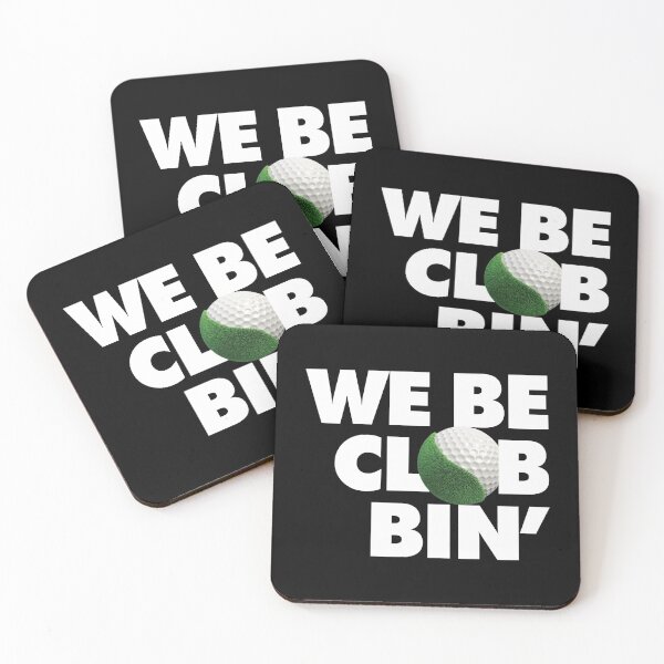Item preview, We be clubbing Funny Golfer Saying designed and sold by elhefe.