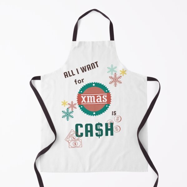 Item preview, all I want for christmas ( xmas) is cash designed and sold by FourNuns.