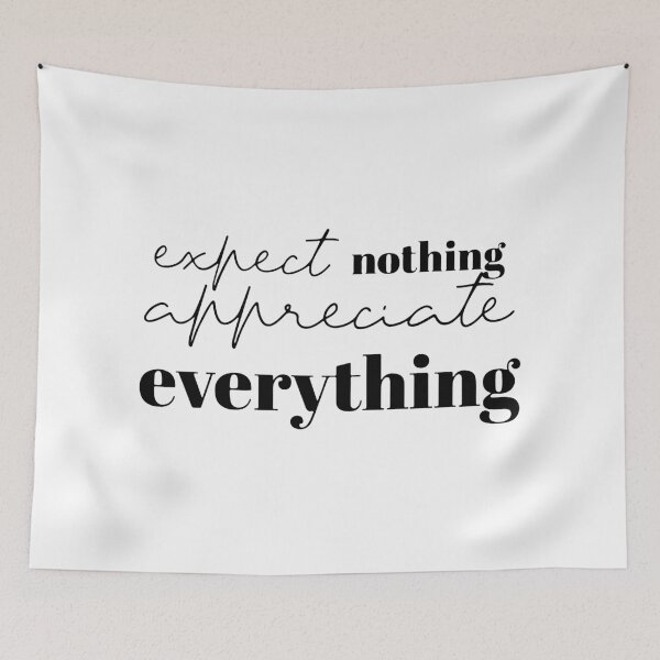 Item preview, Expect nothing appreciate everything designed and sold by shirtart shop.