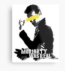 Moriarty was real Metal Print