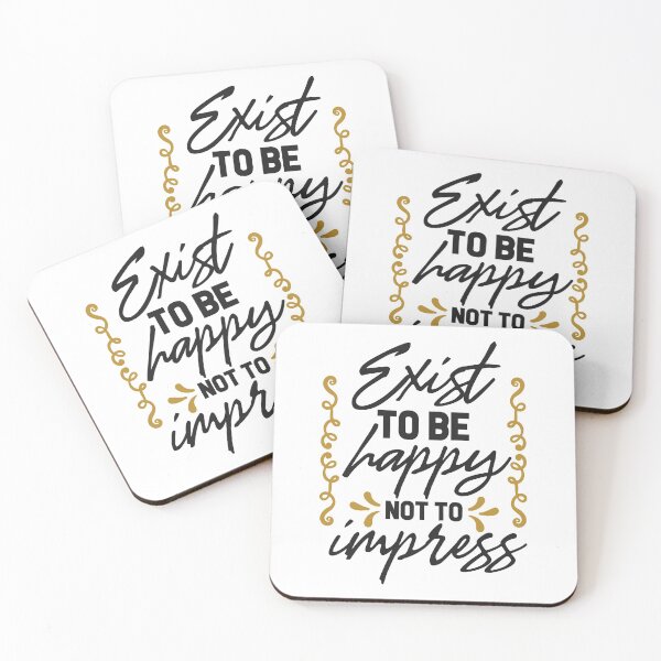 Item preview, Exist to be happy not to impress designed and sold by shirtart shop.
