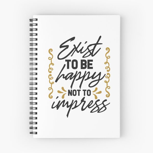 Item preview, Exist to be happy not to impress designed and sold by shirtart shop.