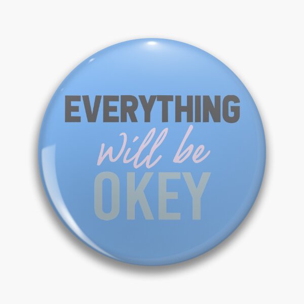 Item preview, Everything will be Okey designed and sold by shirtart shop.