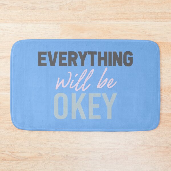 Item preview, Everything will be Okey designed and sold by shirtart shop.