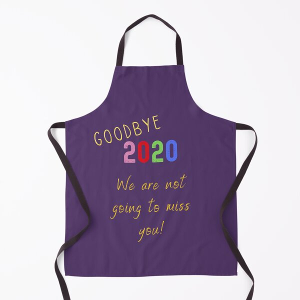 Item preview, Goodbye 2020 we are not going to miss you designed and sold by SpicyCherrys.
