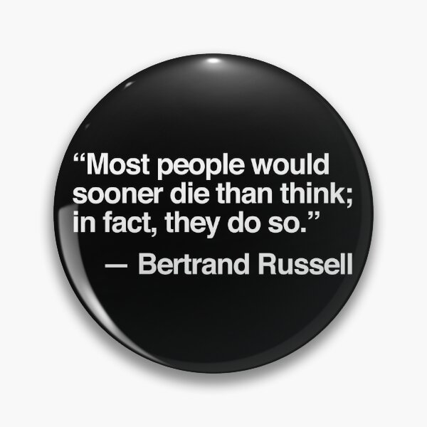 Item preview, "most people would sooner die than think ..." - bertrand russell designed and sold by QuoteSpirations.