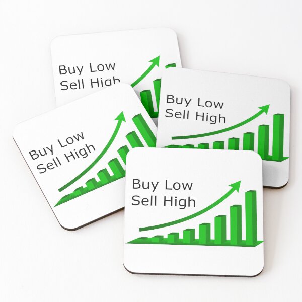 Item preview, Buy Low Sell High designed and sold by DomGDesign.