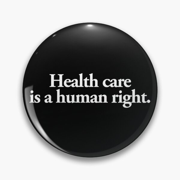 Item preview, health care is a human right designed and sold by QuoteSpirations.
