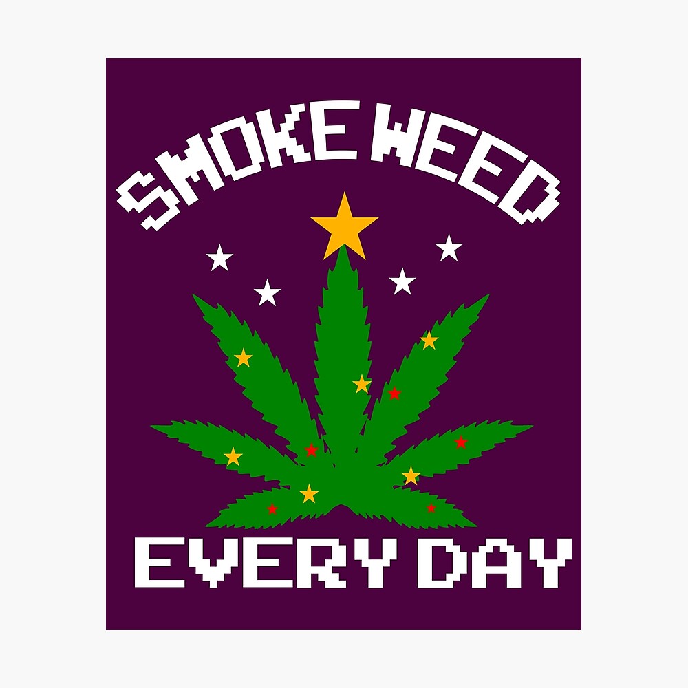 Smoke Weed Everyday Snoop Dogg Christmas Poster By 3xudesign Redbubble