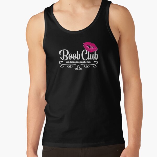 No Bra Club Tank Tops for Sale