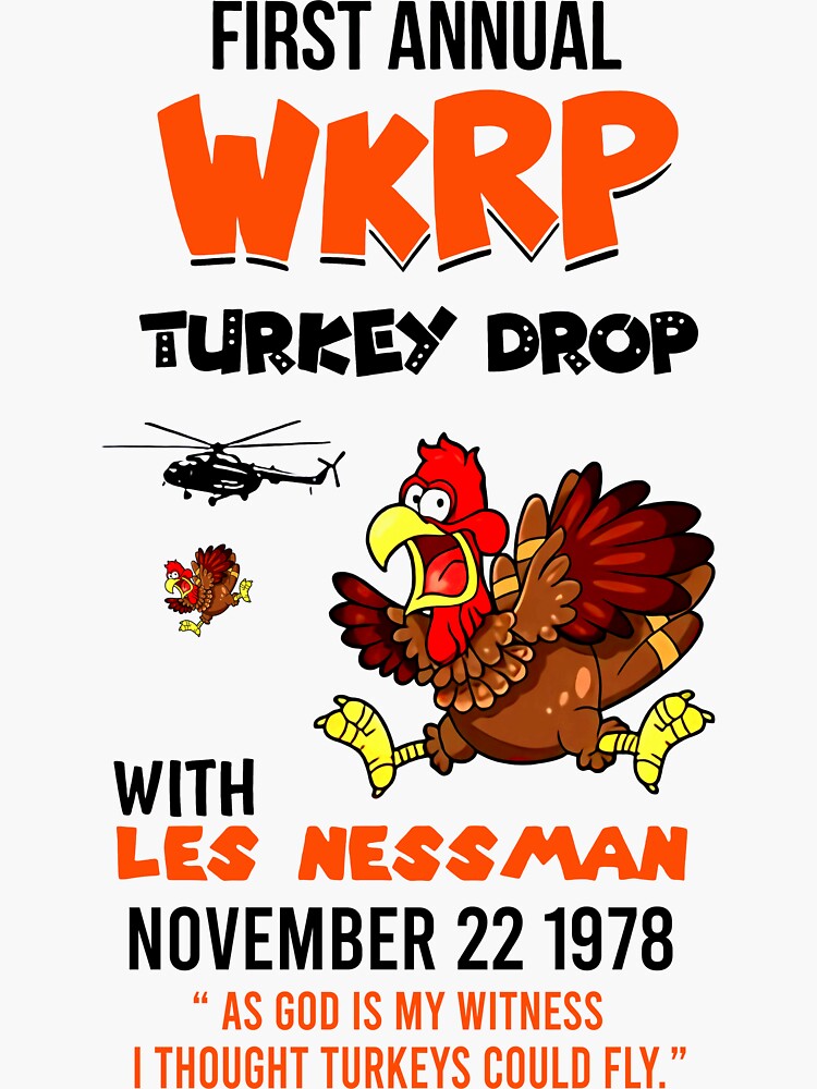 "First annual WKRP Turkey Drop Raglan" Sticker for Sale by 3XUdesign