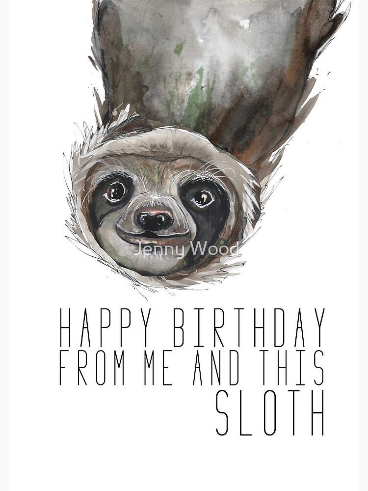 funny happy birthday sloth meme