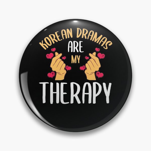 Item preview, Korean Dramas Are My Therapy K-Drama Series Korea Lover Fan designed and sold by shirti.