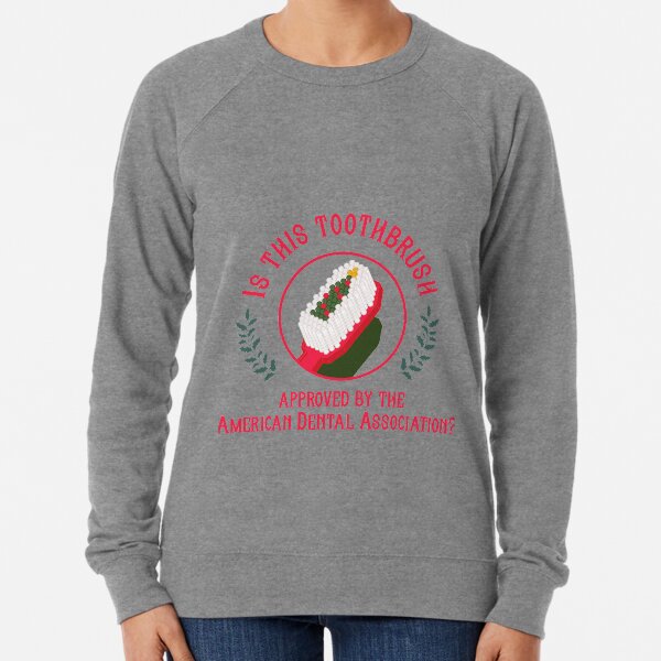 Is this toothbrush approved by the american dental association? Lightweight Sweatshirt