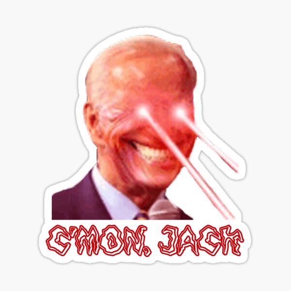 C'mon Jack - Joe Biden 2020 Sticker
