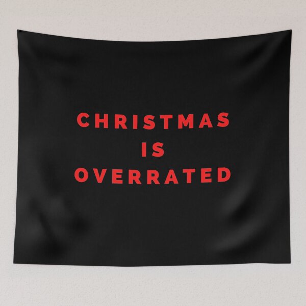 Item preview, Christmas is Overrated designed and sold by Kritika 99.