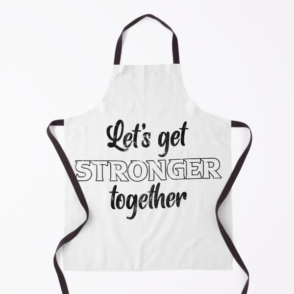 Item preview, Let's get stronger together designed and sold by Beefytee.