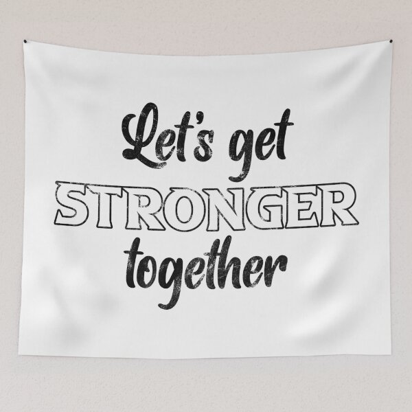Item preview, Let's get stronger together designed and sold by Beefytee.