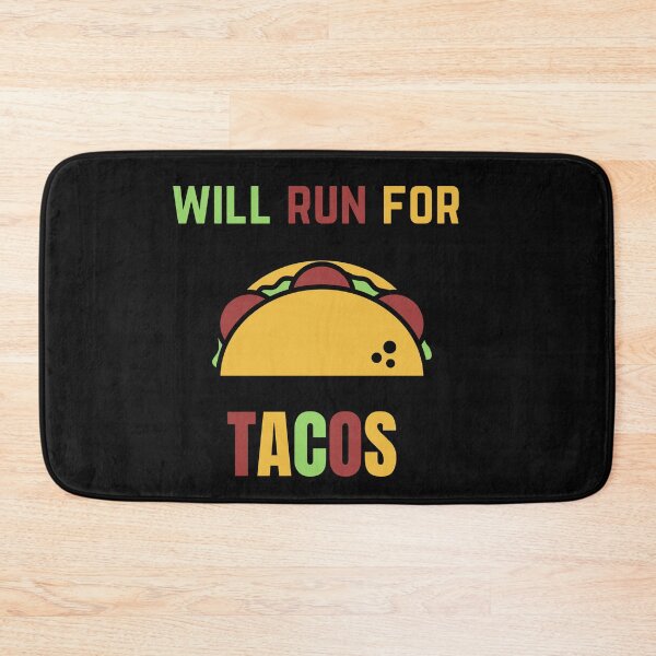 Item preview, Will Run For Tacos designed and sold by The Full Cart.