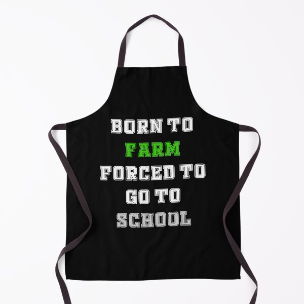 Item preview, born to farm forced to go to school designed and sold by RUCZENO.