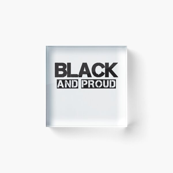 Item preview, Black And Proud designed and sold by Crostone.