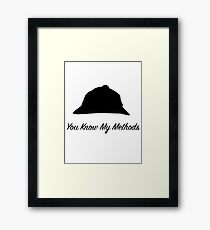 Sherlock Holmes "You Know My Methods" Framed Print