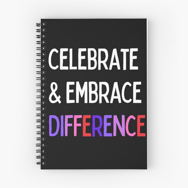 Item preview, Celebrate and embrace difference. Text only design. White, multi-colour. designed and sold by JellyBeenzz.