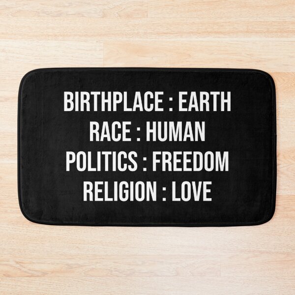 Item preview, Birthplace Earth Race Human Politics Freedom Religion Love designed and sold by MSA-42.