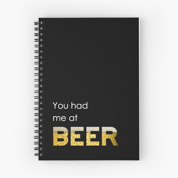 Item preview, You had me at BEER designed and sold by goodygoodstuff.