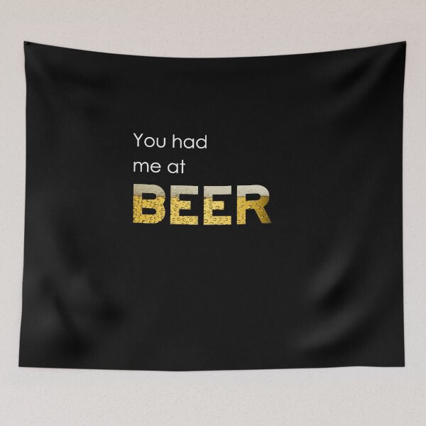 Item preview, You had me at BEER designed and sold by goodygoodstuff.