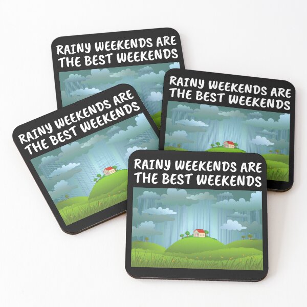 Item preview, Rainy Weekends Are The Best Weekends (Rainyweekend) designed and sold by mind-illusions.