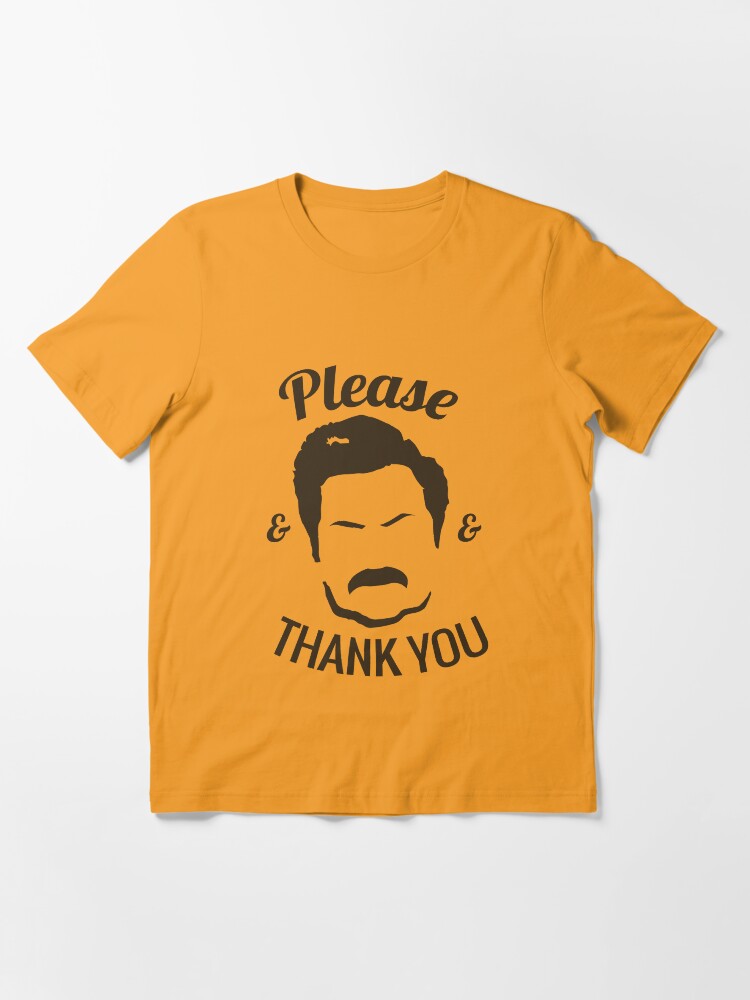 Alternate view of Ron Swanson - Please & Thank you Essential T-Shirt