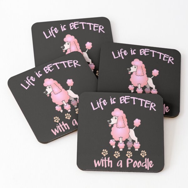Item preview, Life better with POODLE DOG designed and sold by ParkmanCia.