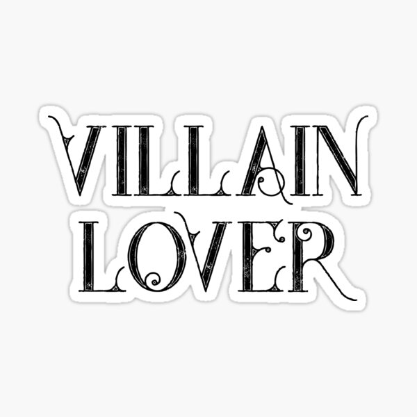 Villain Lover Sticker