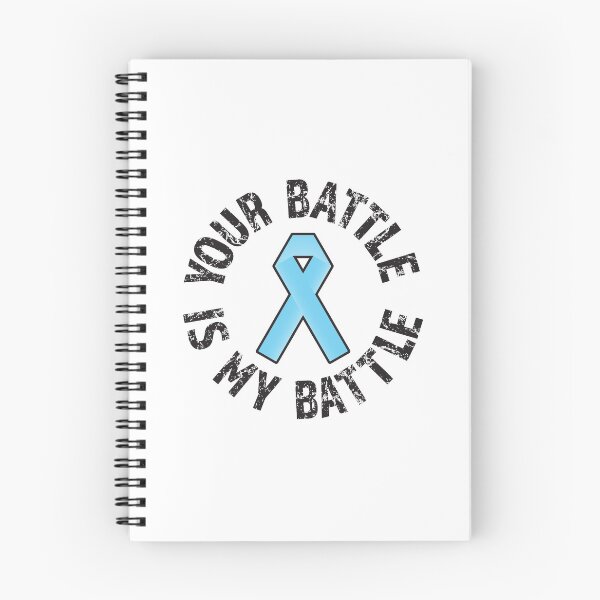 Item preview, Your battle is my battle ( Prostate Cancer Awareness ) designed and sold by pgons.